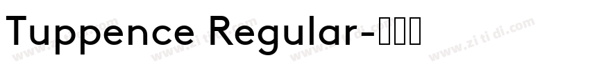 Tuppence Regular字体转换